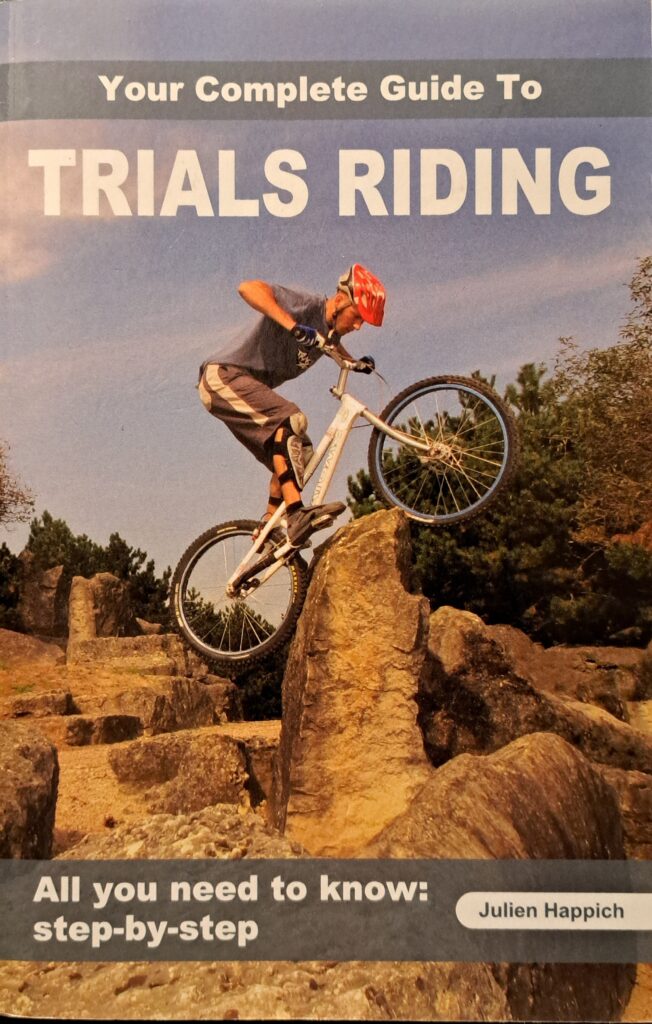 Book cover for Your Complete Guide to Trials Riding, by Julien Happich (2012 edition)