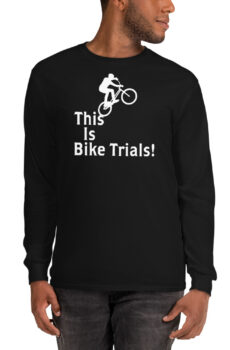This Is Bike Trials! Men’s Long Sleeve Shirt (front and back print)